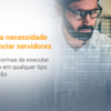 Saiba como executar um código em qualquer tipo de aplicação sem precisar gerenciar servidores (AWS Lamda)